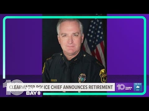 Clearwater police chief announces his retirement