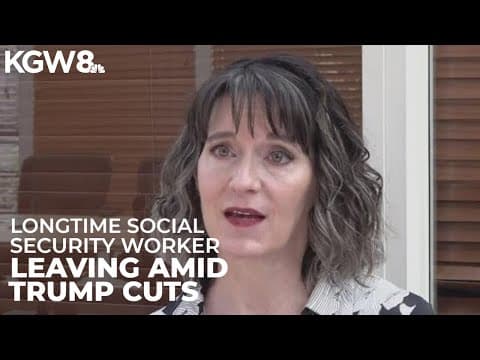 Social security worker speaks out about departure amid Trump cuts