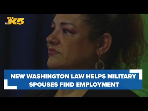 New Washington law aims to help military spouses find employment