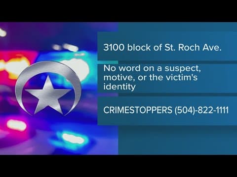 NOPD investigates a homicide on St. Roch Avenue in New Orleans