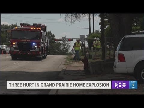 Multiple people injured in Grand Prairie home explosion, officials say