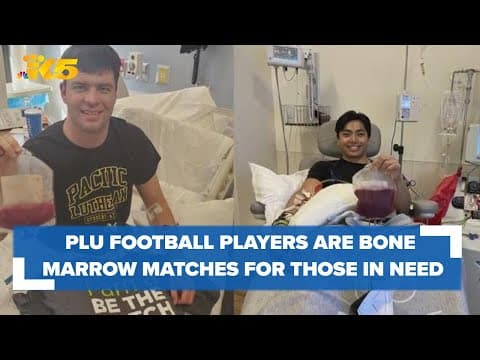 Two Pacific Lutheran University football players are bone marrow matches for people in need