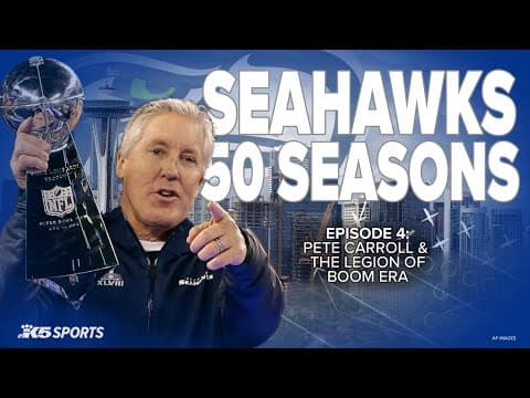 Seahawks 50 Seasons: Pete Carroll, Legion of Boom deliver Super Bowl title to Seattle