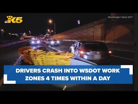 Drivers crash into WSDOT work zones 4 times in less than 24 hours