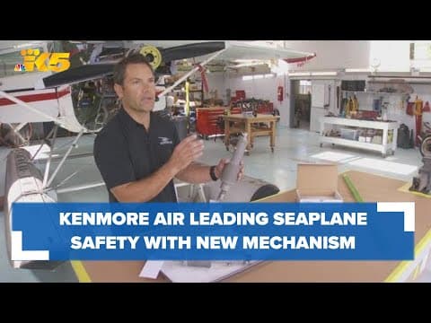 Kenmore Air leads seaplane safety with new aircraft mechanism