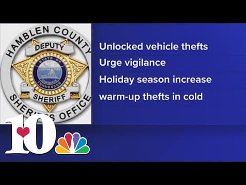 Hamblen County official warns on expected increase in vehicle burglaries during holiday season