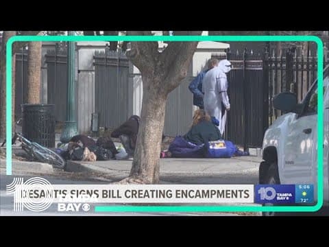 DeSantis signs Florida bill regulating homeless people sleeping in public