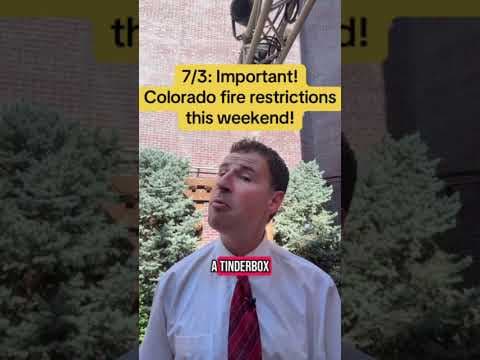 Colorado fire restrictions this July 4 weekend