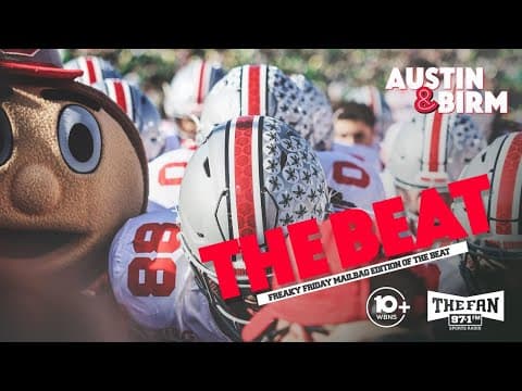 THE BEAT with Austin & Birm (7/11/25) | Ohio State Football podcast