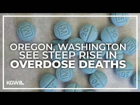CDC report: Oregon, Washington saw largest uptick in overdose deaths nationwide