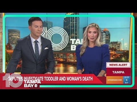 Deputies investigate toddler and woman's death