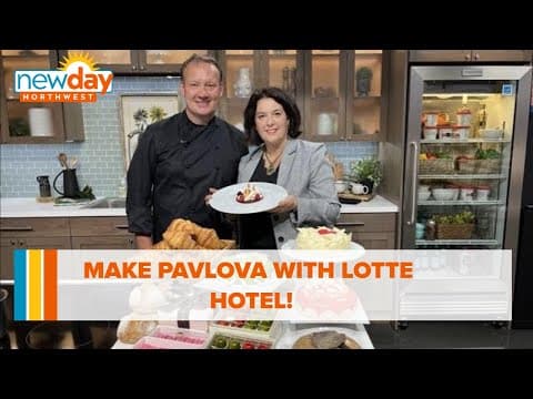 Make Pavlova with Lotte Hotel! - New Day NW