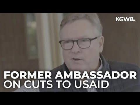 Former US ambassador questions USAID cuts by Trump administration