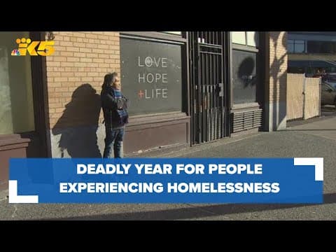 2022 was the deadliest year on record for people experiencing homelessness in King County