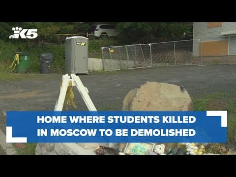 Home where Idaho murders took place to be demolished