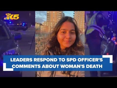 Seattle leaders, Consulate of India respond to officer's comments about death of Jaahnavi Kandula