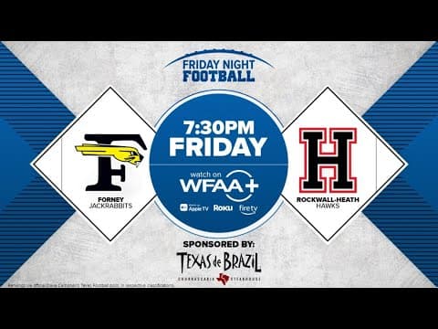 Friday Night Football | Forney vs. Rockwall-Heath Game Preview