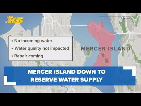 Mercer Island down to reserve water supply after crews encounter 'unexpected problem'