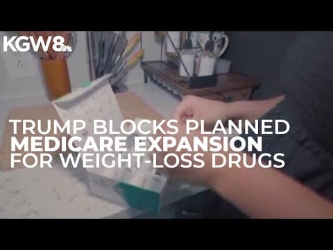 Trump administration halts plan for Medicare to cover weight-loss drugs