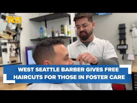 West Seattle barber provides free haircuts for those in the foster system