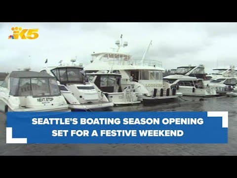 Seattle's boating season opening day set for festivities this weekend