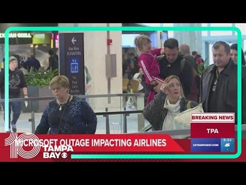 Global technology outage affects airlines, including at TPA