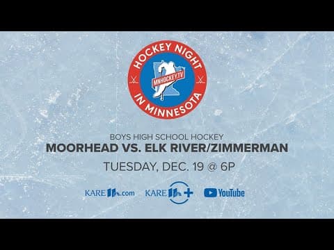WATCH: Hockey Night in Minnesota | Moorhead vs. Elk River/Zimmerman