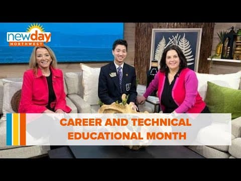 Career and technical education month - New Day NW