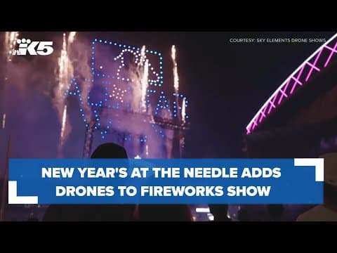 New Year's at the Needle adds drones to fireworks show