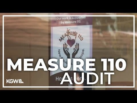 Controversial Measure 110 sees scrutiny in new audit