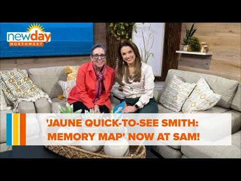'Jaune Quick-to-See Smith: Memory Map' now on display at Seattle Art Museum - New Day NW
