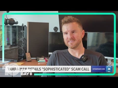 Tampa man details 'sophisticated' scam call in viral post