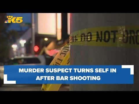 Suspect turns self in after 2 killed in shooting at Tacoma bar overnight