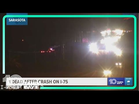 Sarasota deputies: 1 dead, SB lanes blocked off after crash on I-75