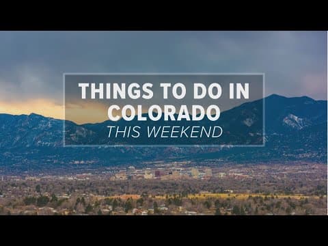 Things to do in Colorado this weekend: March 22-24