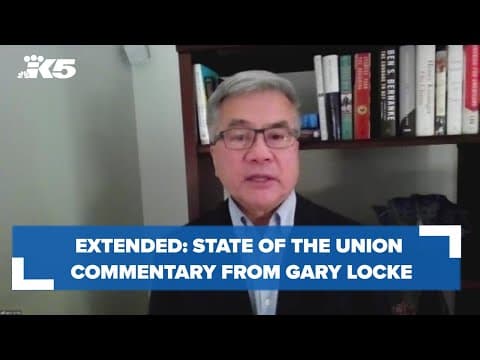 EXTENDED: Commentary on State of the Union from KING 5 Political Analyst Gary Locke