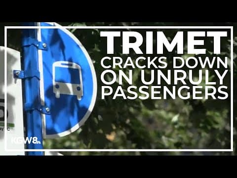 TriMet proposes crackdown on unruly passengers