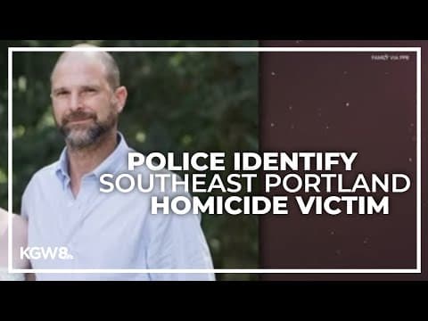 Police name man killed in Sept. 28 homicide in Southeast Portland