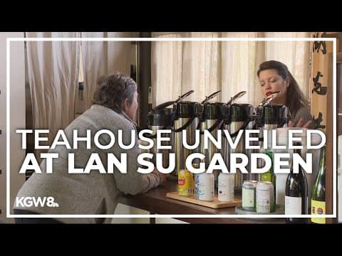 Lan Su Chinese Garden in Portland renames teahouse