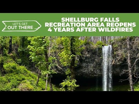 Shellburg Recreation Falls reopens after Labor Day fires