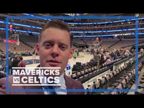 Dallas Mavericks vs. Boston Celtics | Game 4 preview