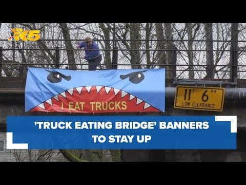 Kirkland to allow residents to keep banners warning of 'truck eating' bridge displayed