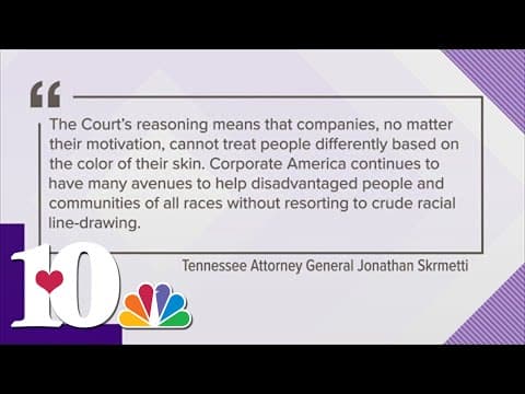 TN Attorney General asks big businesses to change policies following affirmative action decision