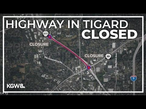 Section of Highway 217 in Tigard closed through weekend