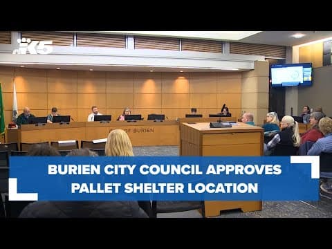 Burien City Council approves pallet shelter location in effort to combat homelessness