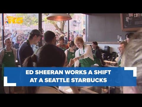 Ed Sheeran clocks in for a shift at Starbucks ahead of his Seattle concerts