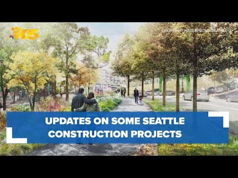 Seattle construction project updates