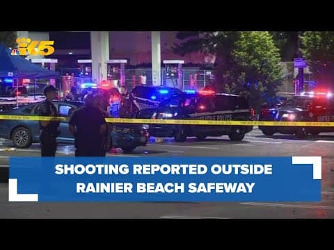 Shooting reported at Rainier Beach Safeway