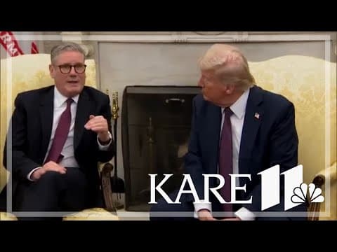 UK Prime Minister Starmer meets with President Trump