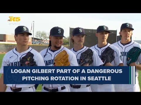 Logan Gilbert is ready for the Mariners to reach their pinnacle in 2024